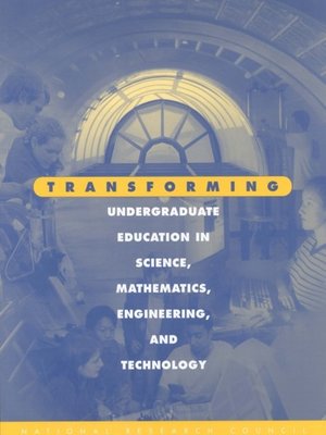 cover image of Transforming Undergraduate Education in Science, Mathematics, Engineering, and Technology